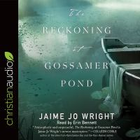 The_reckoning_of_Gossamer_pond